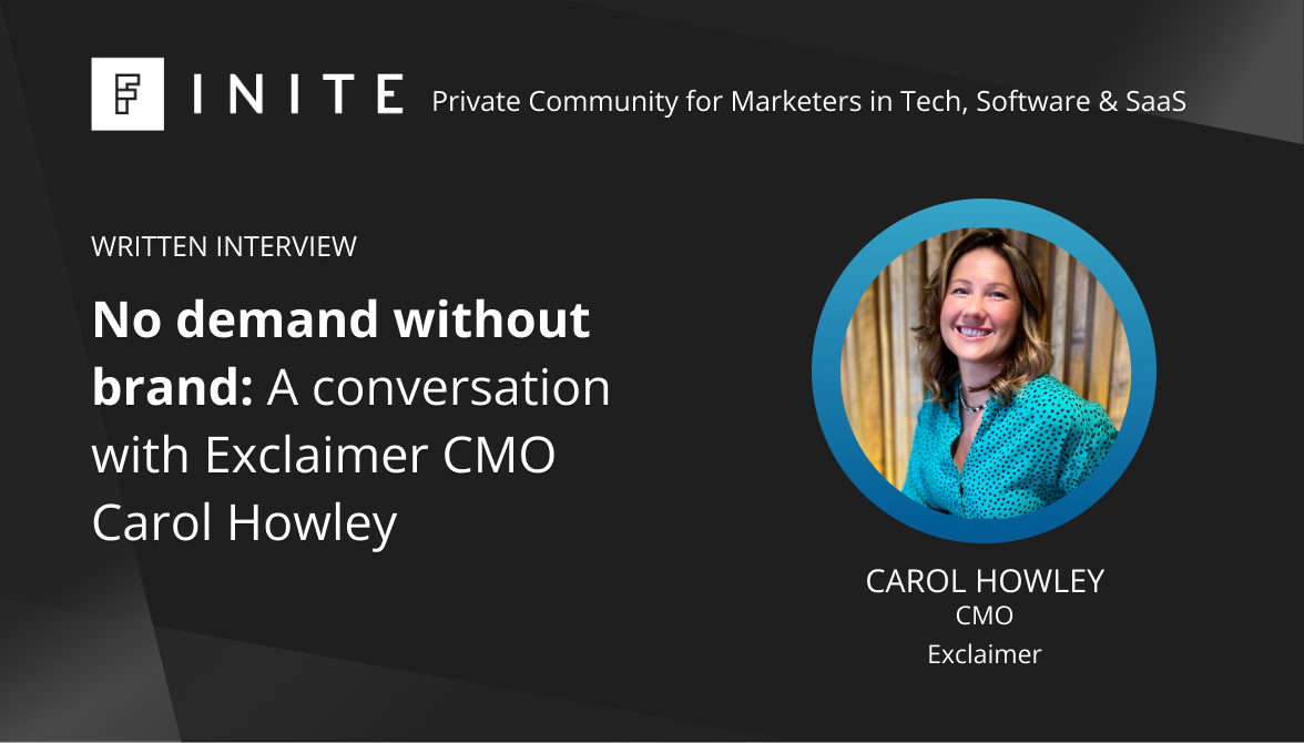 No demand without brand: A conversation with Exclaimer CMO Carol Howley
