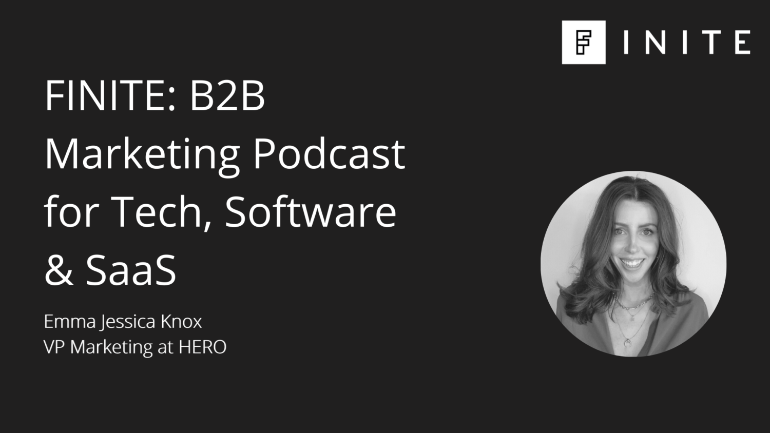 Podcast: Moving from startup to scale up with Emma Jessica Knox, VP Marketing at HERO