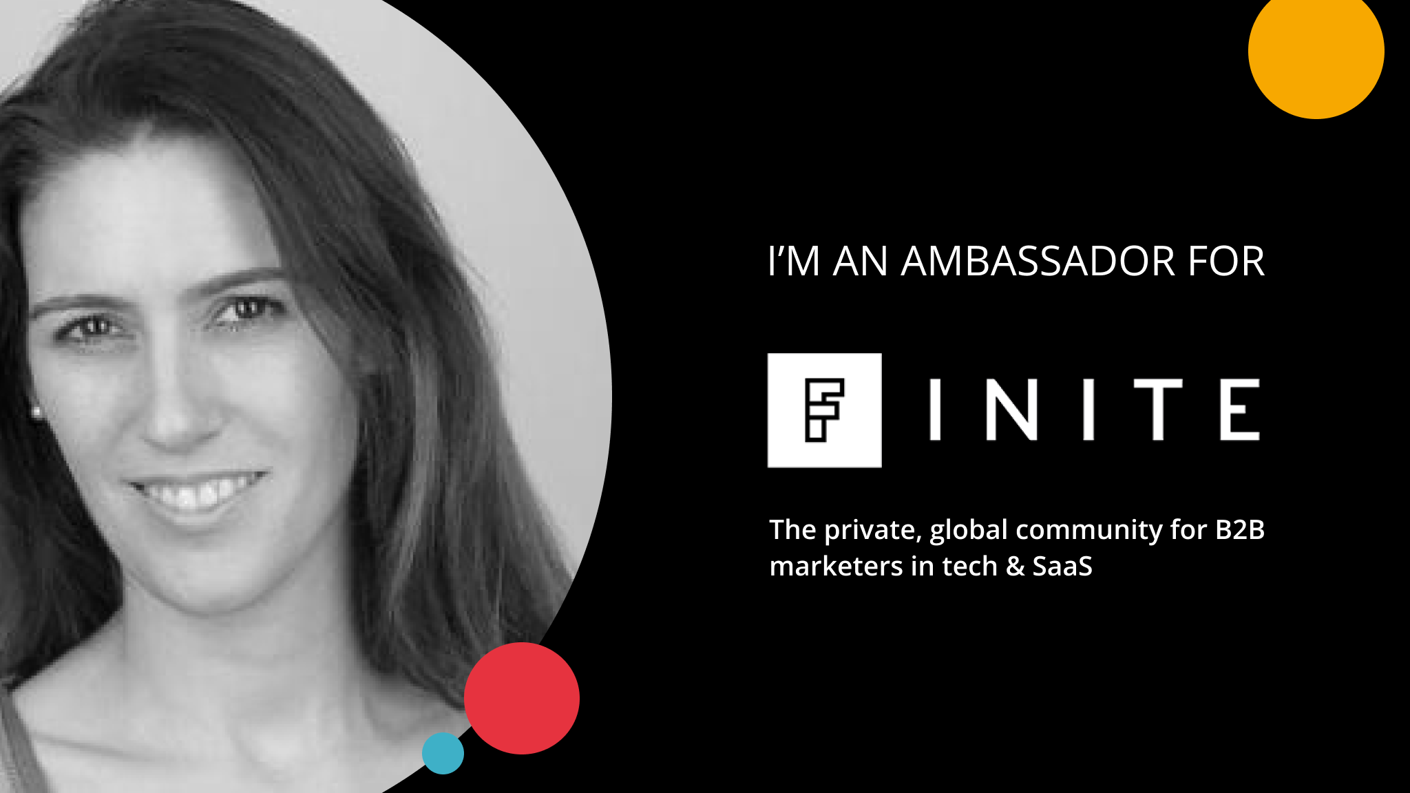 Meet our FINITE Ambassador Ana Williams: Expert in demand generation for small-medium B2B tech & SaaS organisations