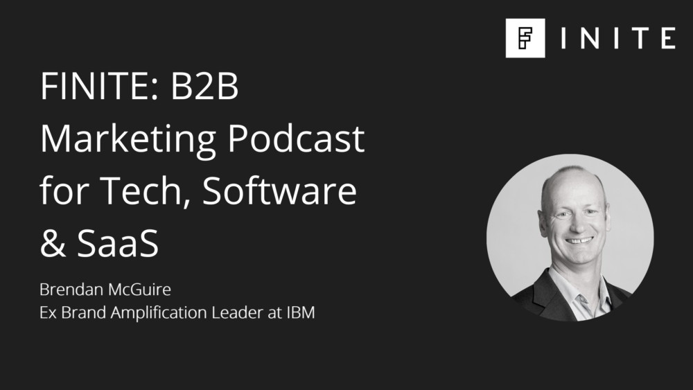 Podcast: Brand amplification with Brendan McGuire, Ex Brand Amplification Leader at IBM
