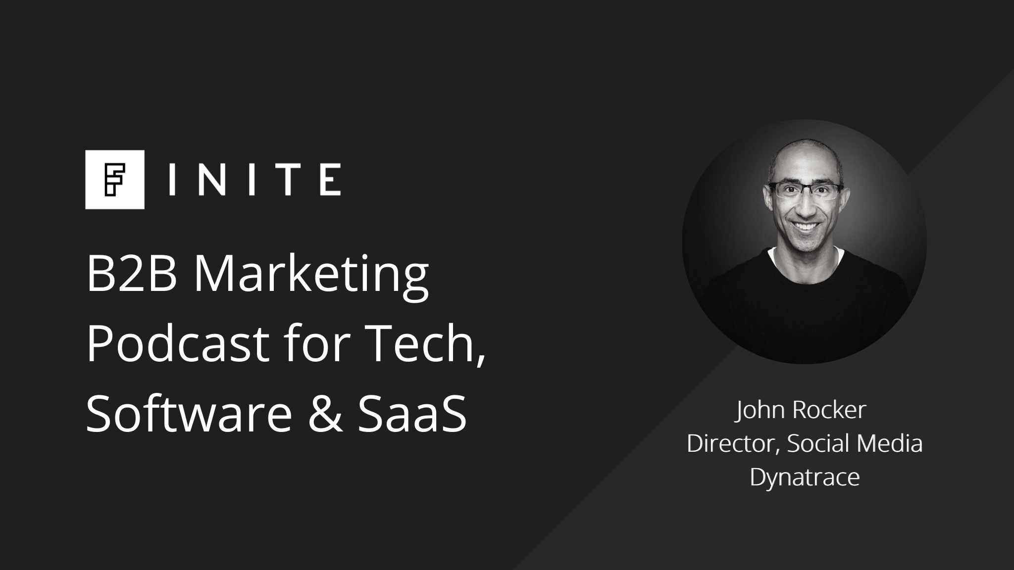Podcast: Pushing the limits of virtual events with John Rocker, Director of Social Media at Dynatrace