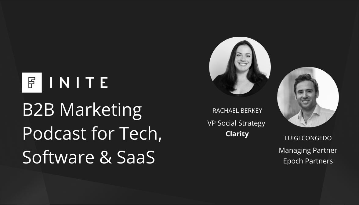 Podcast: B2B marketing in Web3 with Luigi Congedo, Epoch Partners and Rachael Berkey, Clarity