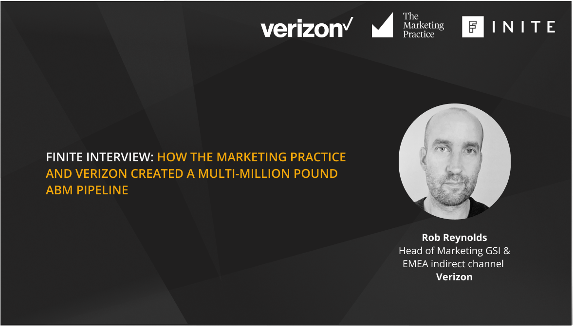 Interview: How The Marketing Practice and Verizon created a multi-million pound ABM pipeline