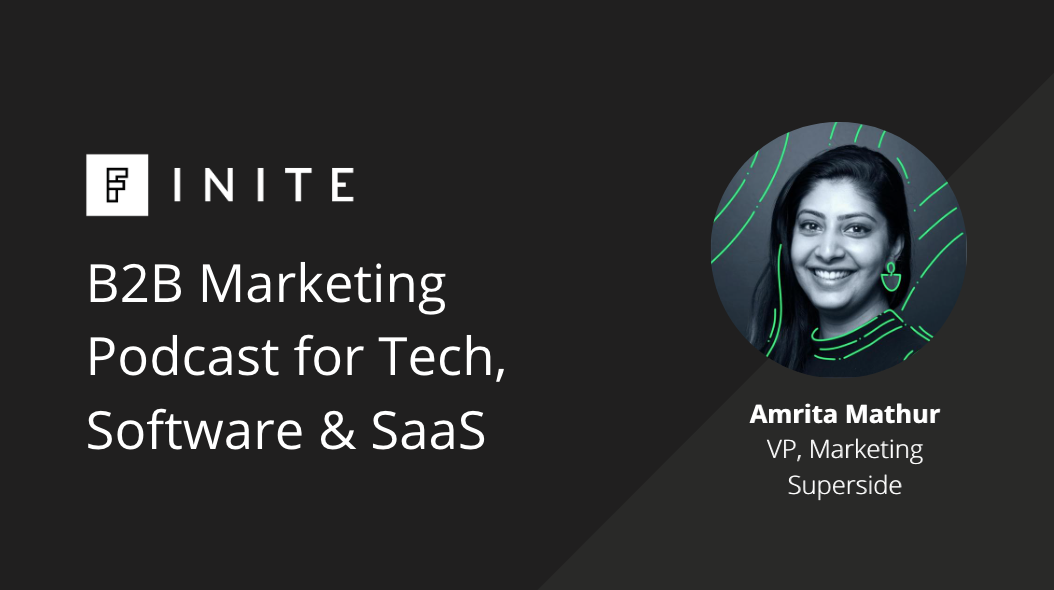 Podcast: To Attribute, or Not to Attribute with Amrita Mathur, VP Marketing at Superside