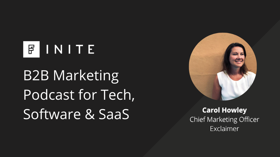 Podcast: Growing long term demand with Carol Howley, CMO at Exclaimer